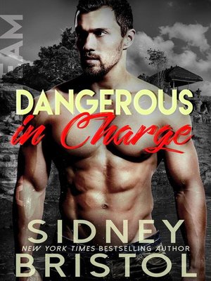 cover image of Dangerous in Charge